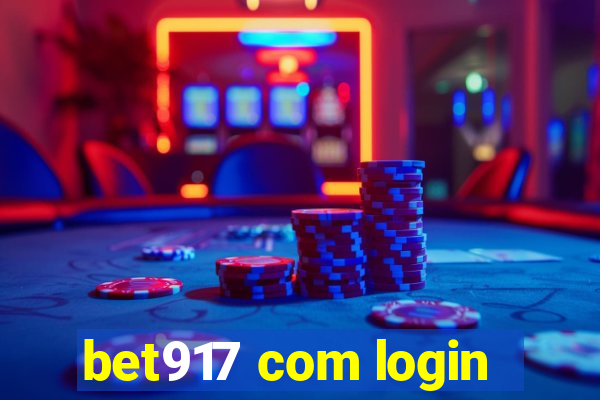 bet917 com login